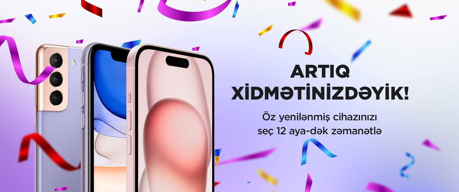 Artıq xidmənitizdəyik!